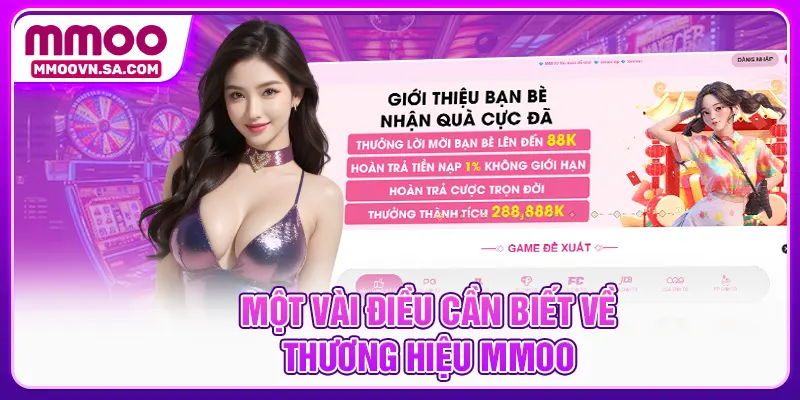 Một vài điều cần biết về thương hiệu MMOO